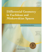 Differential Geometry in Euclidean and Minkowskian Spaces