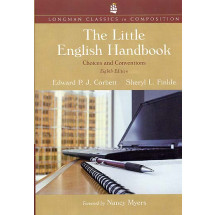 The Little English Handbook: Choices and Conventions, Longman Classics Edition (8th Edition)