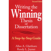 Writing the Winning Thesis or Dissertation(2005)