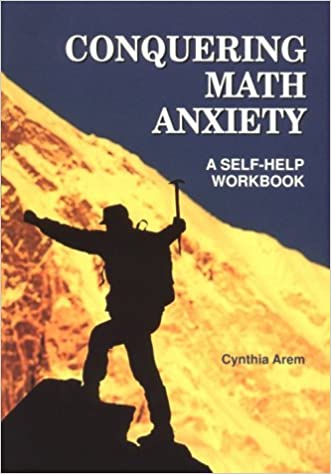 Conquering Math Anxiery: A Self-Help Workbook(1993)