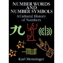 Number Words And Number Symbols: A Cultural History