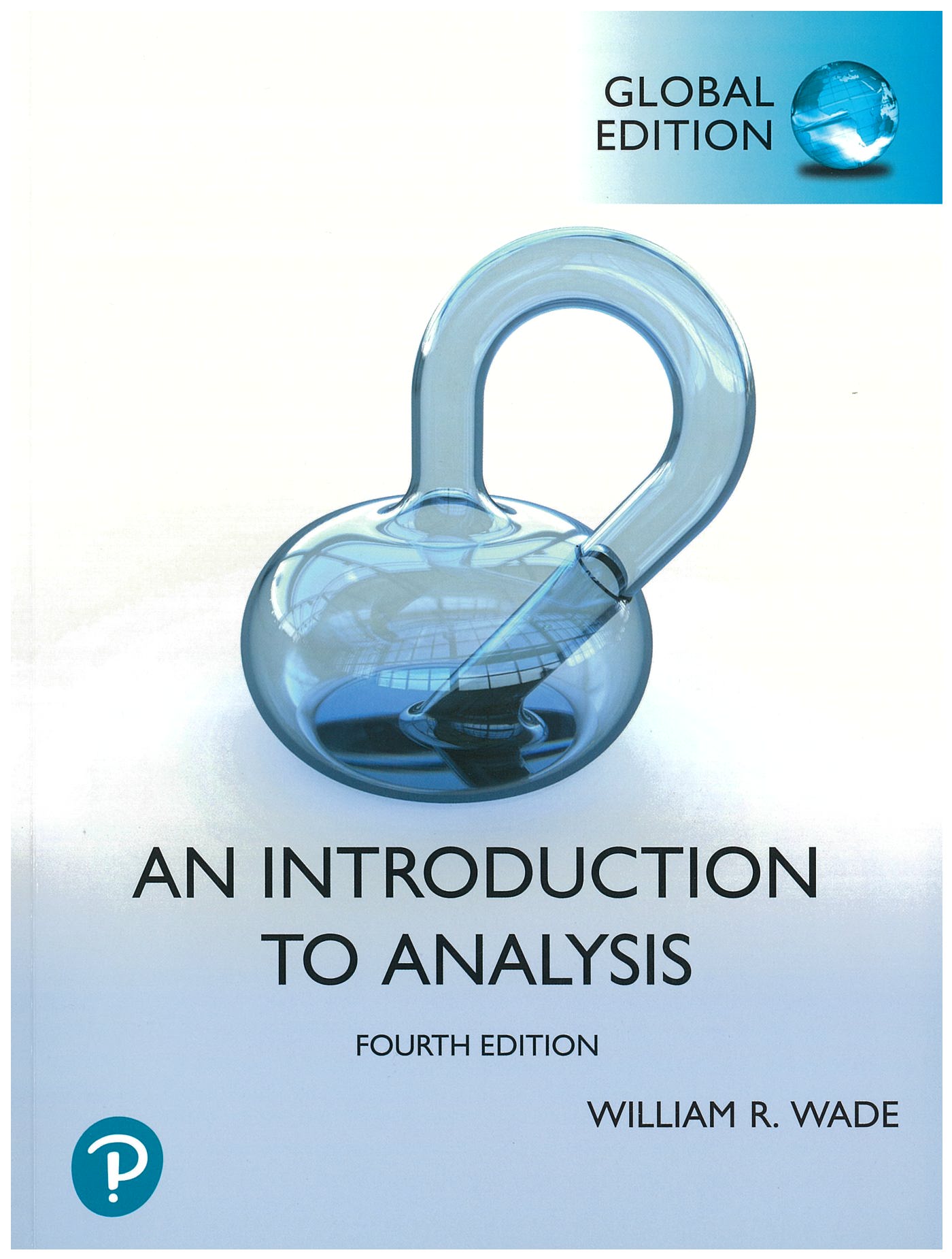 An Introduction to Analysis, 4th (Global Edition)