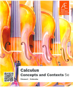 Calculus : Concepts and Contexts, 5th