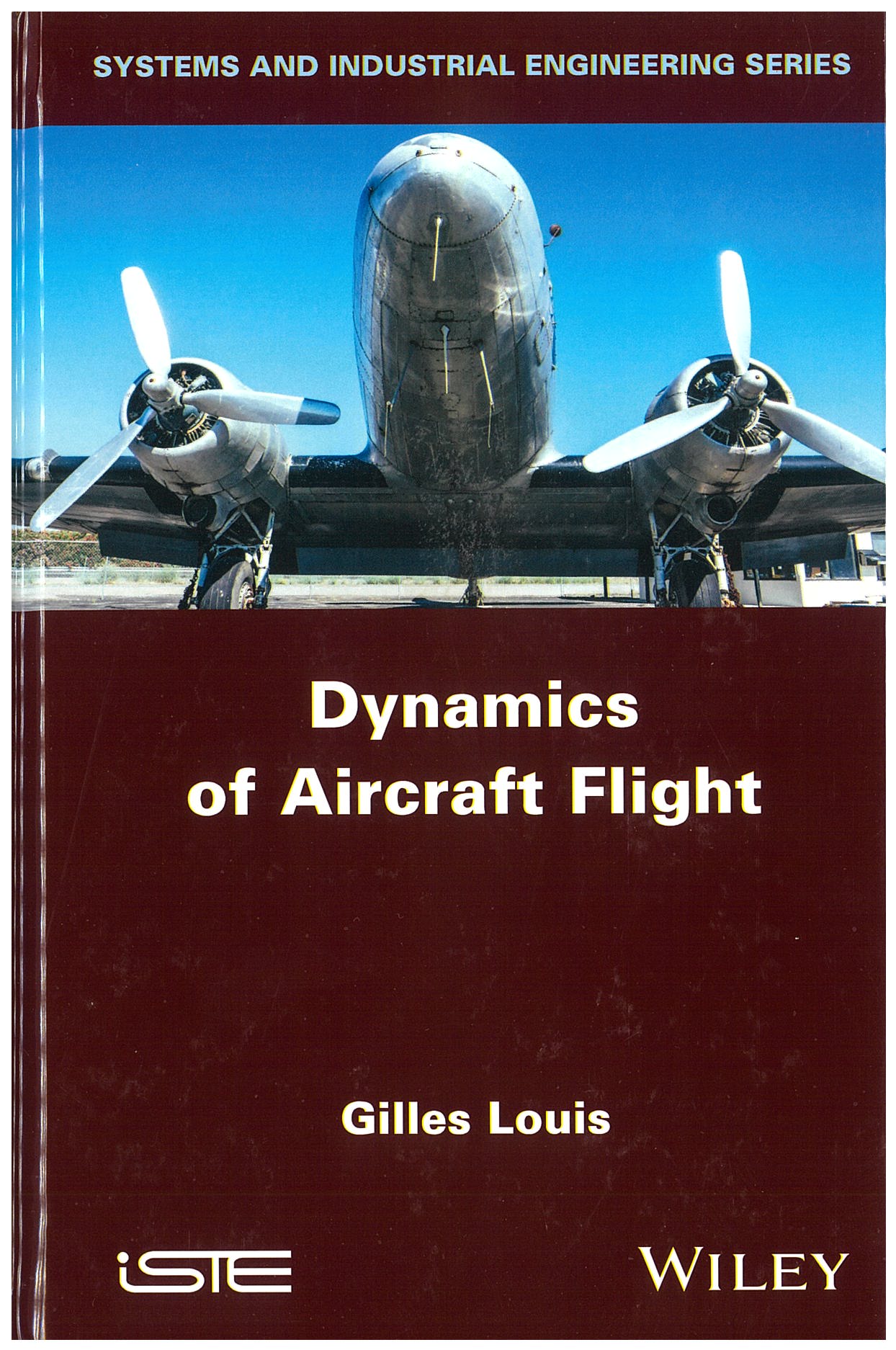 Dynamics of Aircraft Flight
